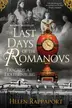 Book cover of The last days of the Romanovs