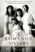 Book cover of The Romanov Sisters