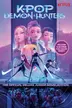 Book cover of KPop Demon Hunters: The Official Deluxe Junior Novelization