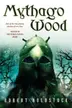 Book cover of Mythago Wood