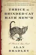 Book cover of Thrice the Brinded Cat Hath Mew'd