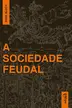 Book cover of La société féodale