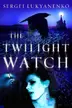 Book cover of The Twilight Watch