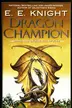 Book cover of Dragon Champion