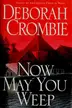 Book cover of Now May You Weep
