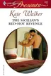 Book cover of The Sicilian's Red-Hot Revenge