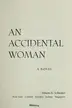 Book cover of An accidental woman