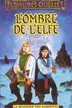 Book cover of L'ombre de l'elfe