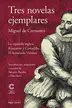 Book cover of Tres novelas ejemplares