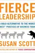 Book cover of Fierce leadership