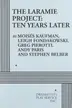 Book cover of The Laramie Project: Ten Years Later