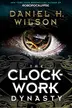 Book cover of The Clockwork Dynasty
