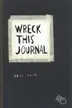 Book cover of Wreck this journal