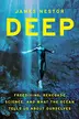 Book cover of Deep: Freediving, Renegade Science, and What the Ocean Tells Us about Ourselves