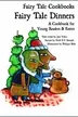 Book cover of Fairy tale dinners