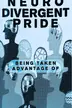 Book cover of Being Taken Advantage Of