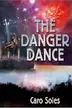 Book cover of The Danger Dance