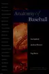 Book cover of Anatomy of baseball