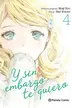 Book cover of Y sin embargo te quiero nº 04/07