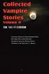 Book cover of Collected Vampire Stories Volume II - The Sci-Fi Edition