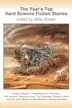 Book cover of The Year's Top Hard Science Fiction Stories (Volume 1)