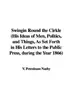 Book cover of Swingin Round the Cirkle (His Ideas of Men, Politics, and Things, As Set Forth in His Letters to the Public Press, during the Year 1866)