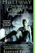 Book cover of Halfway to the Grave [Dramatized Edition]