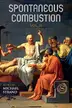 Book cover of Spontaneous Combustion Vol. II