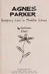 Book cover of Agnes Parker-- keeping cool in middle school