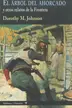Book cover of El árbol del ahorcado y otros relatos de la frontera