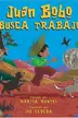 Book cover of Juan Bobo Goes to Work