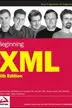 Book cover of Beginning XML, 4th Edition (Programmer to Programmer)