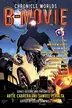 Book cover of Chronicle Worlds: B-Movie