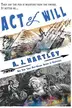 Book cover of Act of Will
