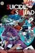 Book cover of Suicide Squad Yeni 52 Cilt 3-Olum Enayiler Icindir