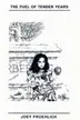 Book cover of The Fuel of Tender Years