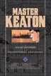 Book cover of Master Keaton, Vol. 6