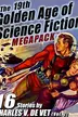 Book cover of The 19th Golden Age of Science Fiction MEGAPACK 
: Charles V. De Vet (vol. 2)