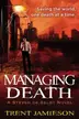 Book cover of Managing Death