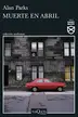 Book cover of Muerte en abril