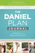 Book cover of The Daniel Plan Journal 40 Days To A Healthier Life