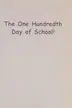 Book cover of 100th Day of School
