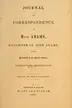 Book cover of Journal and correspondence of Miss Adams, daughter of John Adams, second president of the United States