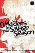 Book cover of O Maidens in Your Savage Season 1