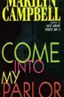 Book cover of Come Into My Parlor