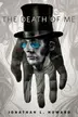 Book cover of The Death of Me: A Tor.Com Original