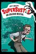 Book cover of Supersustos. Un colegio bestial