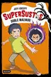Book cover of Supersustos. Doble malvado