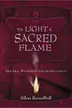 Book cover of To Light A Sacred Flame