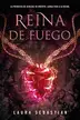 Book cover of Reina de fuego